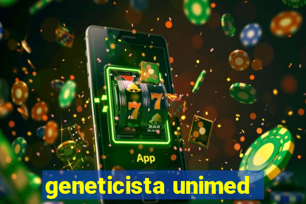 geneticista unimed